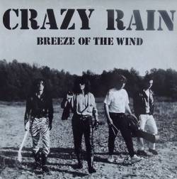 Crazy Rain : Breeze of the Wind